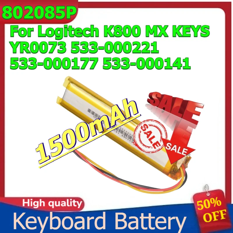 

802085P Digital Battery For Logitech K800 MX KEYS YR0073 533-000221 533-000177 533-000141 Keyboard Battery 1500mAh