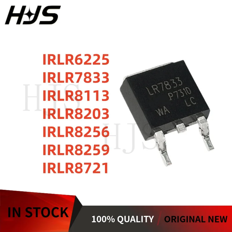 10PCS IRLR6225 IRLR7833 IRLR8113 IRLR8203 IRLR8256 IRLR8259 IRLR8721 LR6225 LR7833 LR8113 LR8203 LR8256 LR8259 LR8721 TO-252 NEW