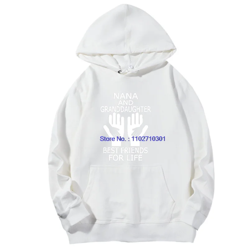 Nana And Granddaughter Best Friends For Life Graphic Hooded Sweatshirts Fashion Birthday Gift Printed Sweater Pullover Hoodies - view 6