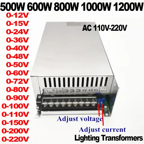 LED Driver Adjustable 0- 12V 24V 36V 48V 60V 80V 120V 220V LED Power Supply AC 110V-220V Transformers 1000W 1200W 500W 600W 800W