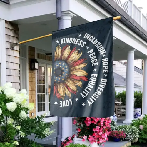 Kindness Peace Equality Love Inclusion Hope Diversity Flag, USA Sunflower Flag ZZU