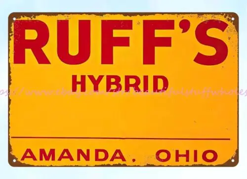 home bar club shop Amanda Ohio Ruff's Hybrid barn agriculture metal tin sign