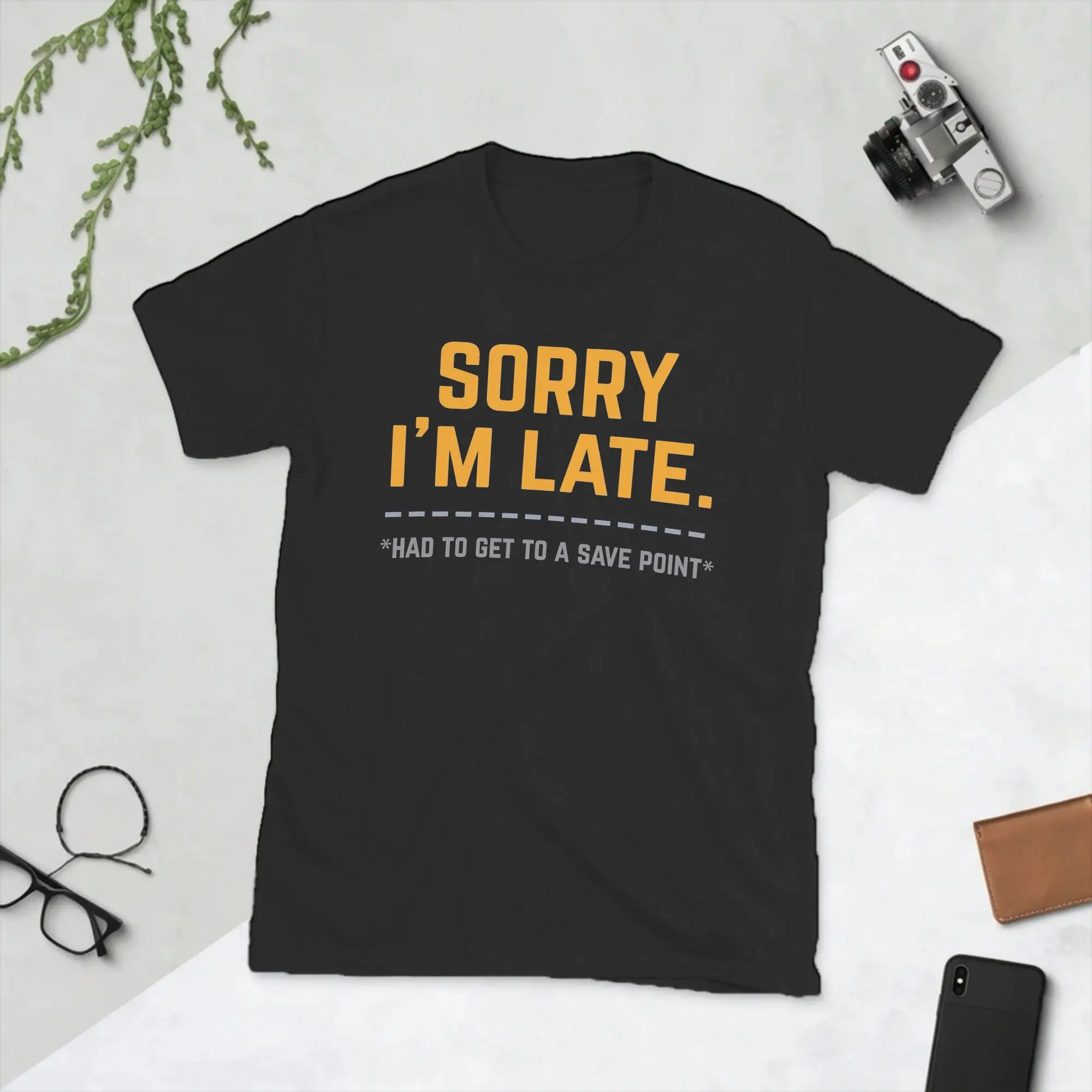 Men Sorry I'm Late Save Point T Shirts  Cotton Clothing Vintage Short Sleeve Crewneck Tee Shirt Original T-Shirt