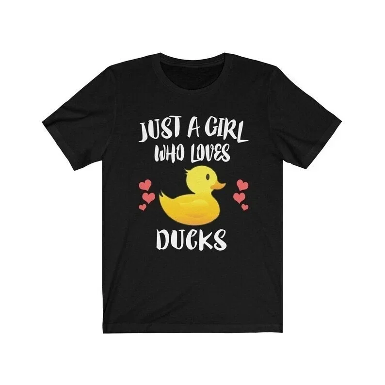 

Just A Girl Who Loves Ducks Графический принт Летние роскошные брендовые хлопковые мужские и женские футболки с короткими рукавами Уличная мода