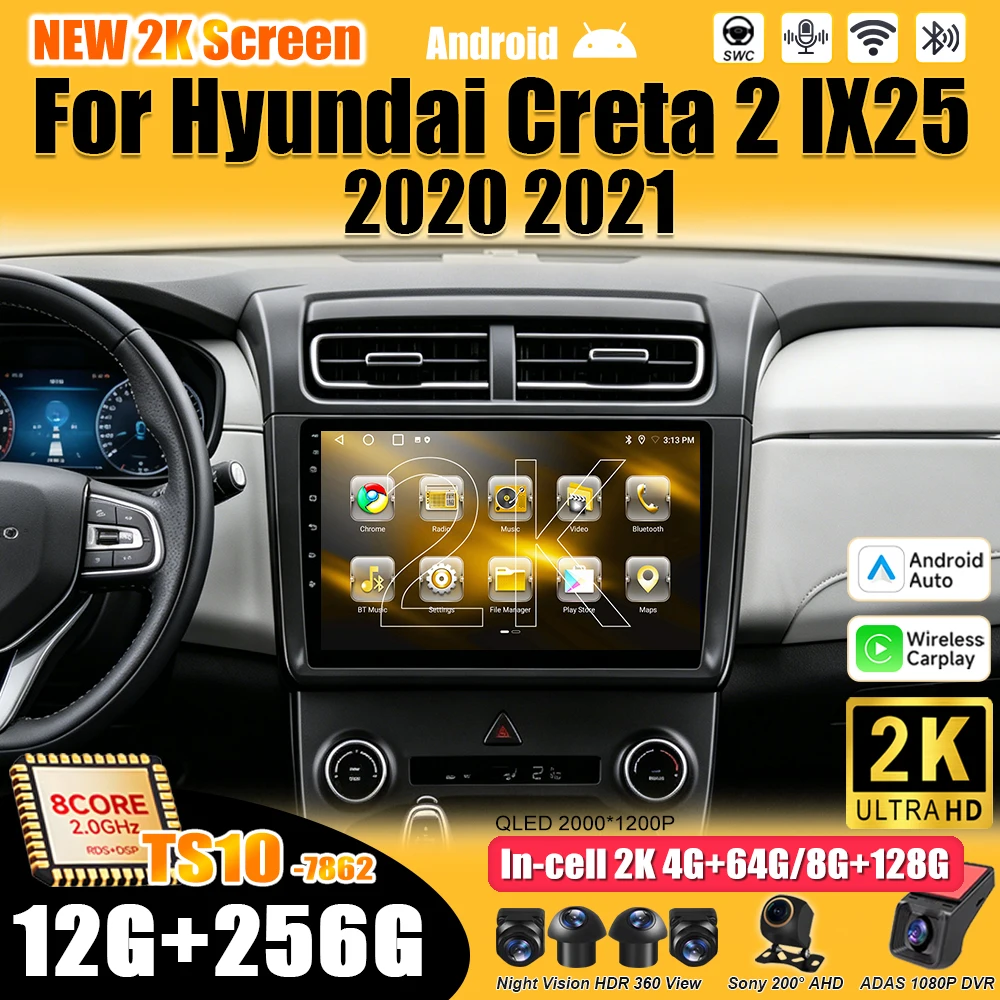Android 16 Car Radio For Hyundai Creta 2 IX25 2020 2021 Stereo Head Unit 2K QLED Mirror Link Plug And Play Touch Screen 8 Core