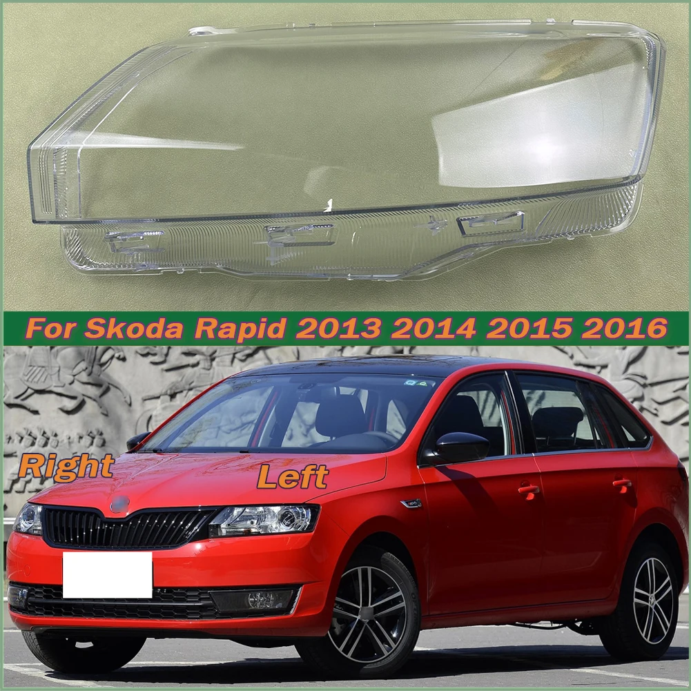 

For Skoda Rapid 2013 2014 2015 2016 Front Headlamp Cover Lamp Shade Headlight Shell Lens Plexiglass Replace Original Lampshade