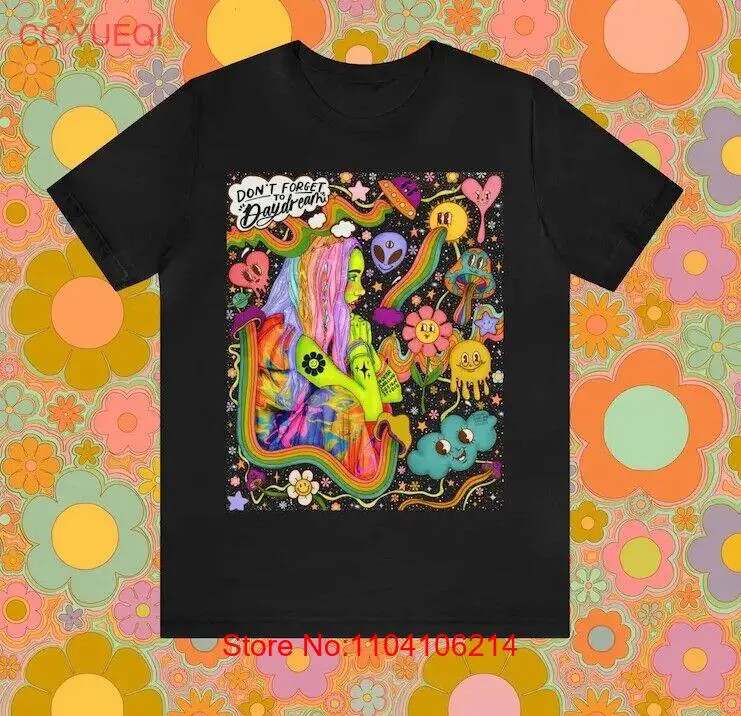 Dont forget to daydream tshirt - psychedelic shirt - trippy shirt