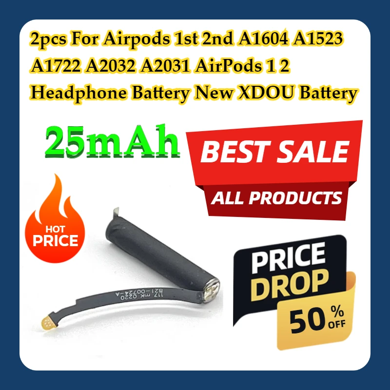 

2pcs For Airpods 1st 2nd A1604 A1523 A1722 A2032 A2031 AirPods 1 2 Headphone Battery New 25mAh XDOU Battery