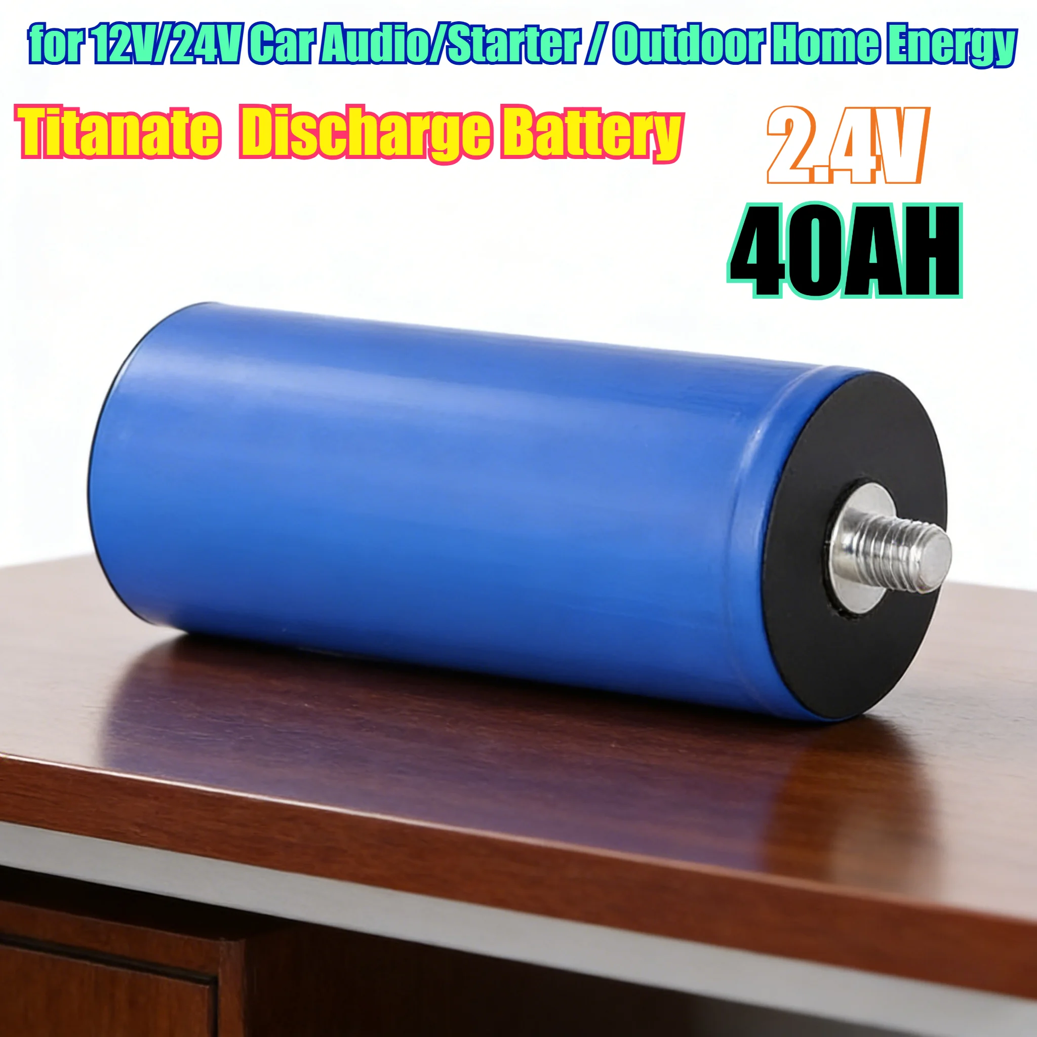 

Titanate 2,4 В 40 Ач Высокоскоростной разрядный аккумулятор для автомобильной аудиосистемы 12 В/24 В/стартера/энергетики и чрезвычайных холодных приложений для дома на открытом воздухе
