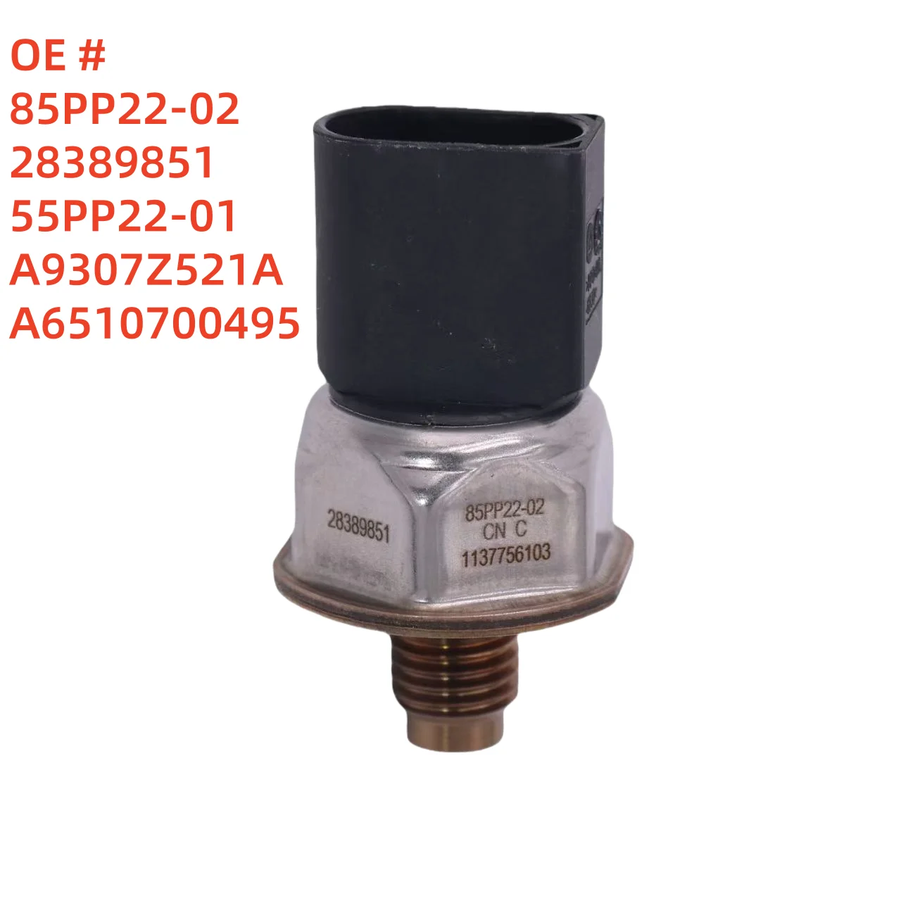 

high quality 85PP22-02 28389851 55PP22-01 A9307Z521A A6510700495 Fuel Rail Pressure Sensor For Mercedess