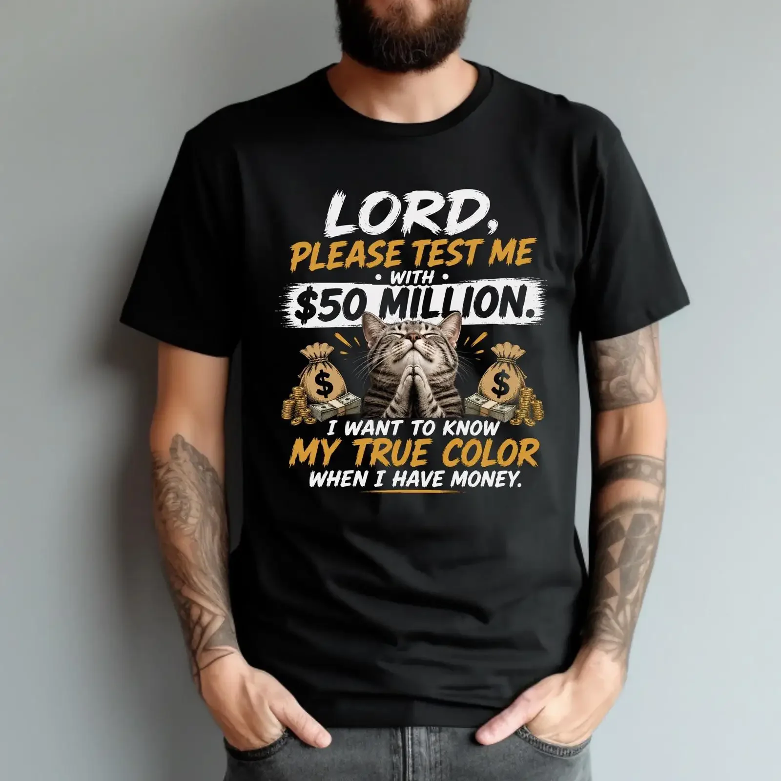 Cat Lover T Shirt with Funny Money Quote Praying Idea vintage Washed designer clothes Soft streetwear Unisex Slightly