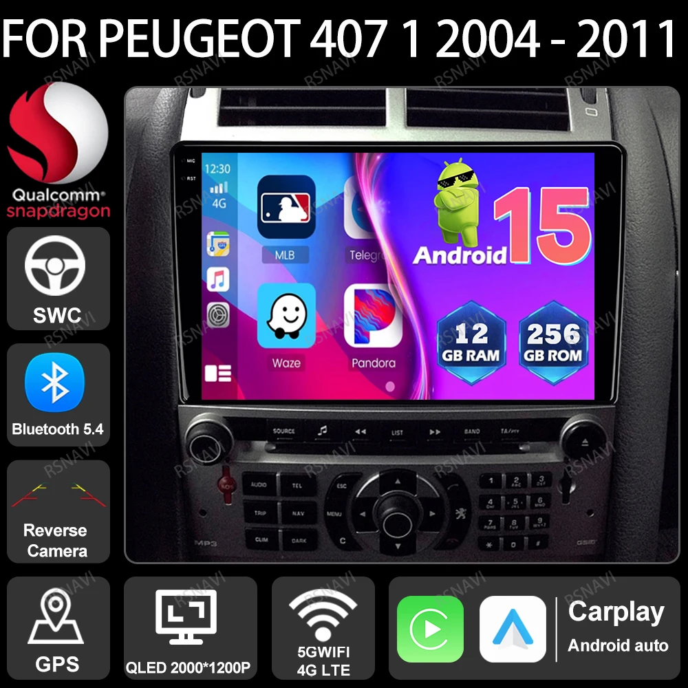 

Автомобильный радиоприемник Android 15 для Peugeot 407 1 2004-2011 QLED GPS BT Qualcomm Стерео головное устройство Беспроводной Carplay Auto 4G LTE DSP DVD