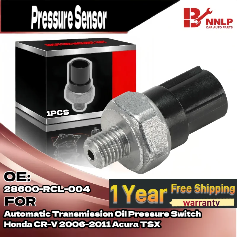 

Для переключателя давления масла автоматической коробки передач для Honda CR-V 2006-2011 Acura TSX 28600-RCL-004