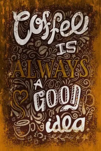 Coffee Good Idea Funny Aged Look Vintage Retro Metal Sign Plaque, Kitchen Cafe