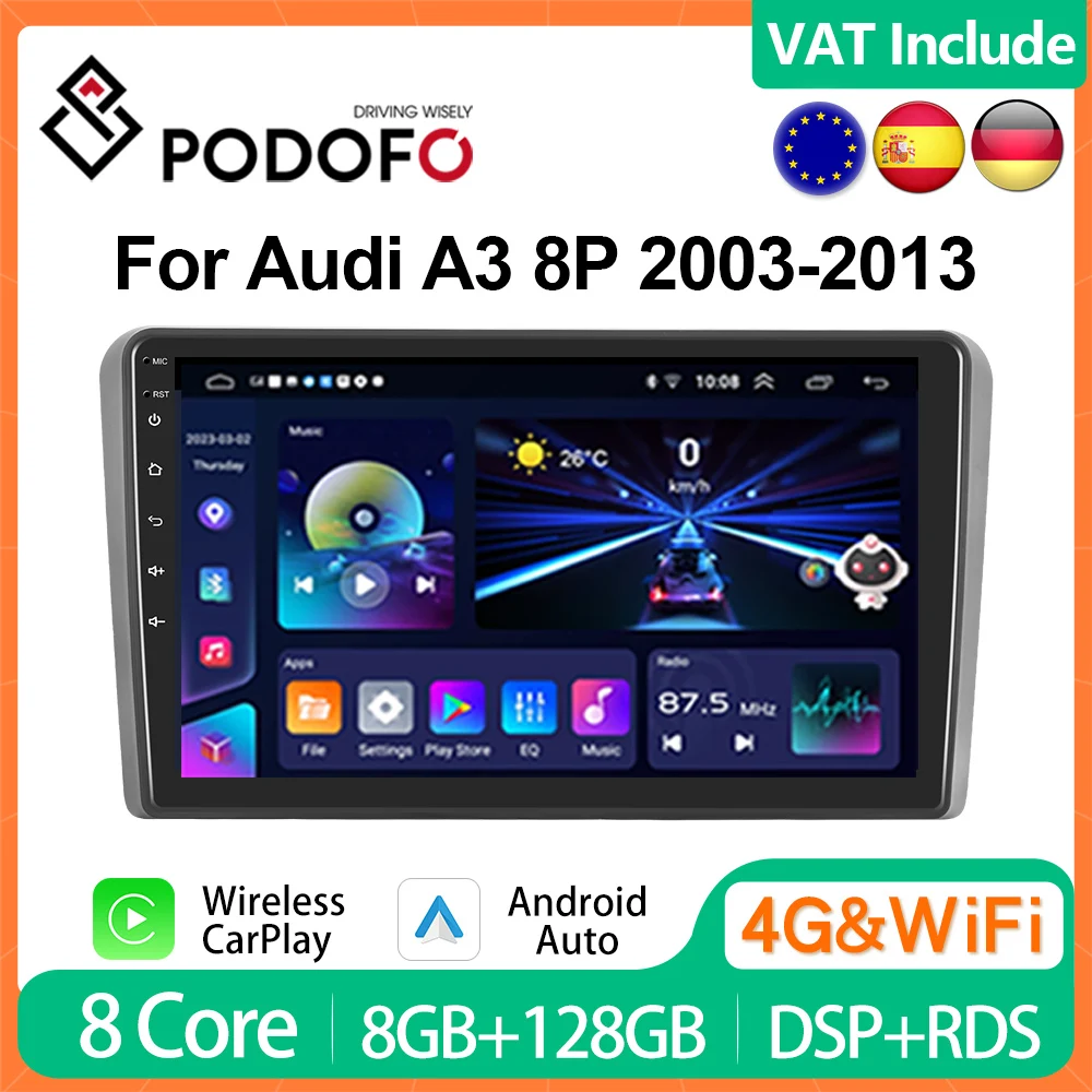 Podofo 2din 9‘’ inch CarPlay Android Radio For Audi A3 8P 2003-2013  Multimedia Player 8G+128G GPS Head Unit 4G Stereo Car radio