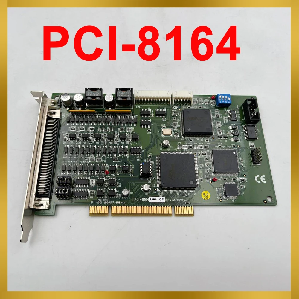 

Для ADLINK PCI-8164 4-осевой шаговый сервопривод управления движением 51-12406-0A40 4-осевой шаг