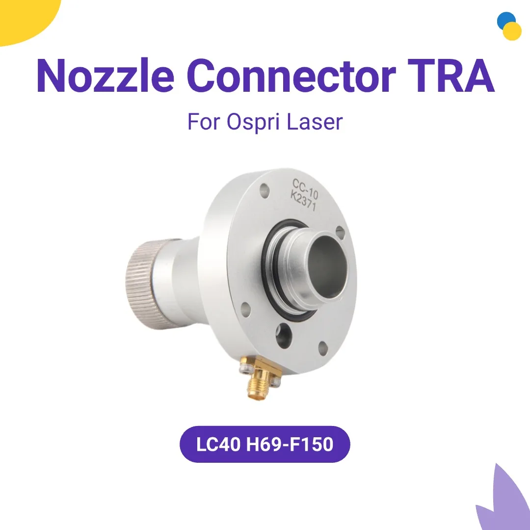 Header Ospri Fiber Laser Nozzle Connector TRA LC40-D60-H69 F150 CC-10 For Ospri HSG 3D LC40 Fiber laser Cutting Head Machines