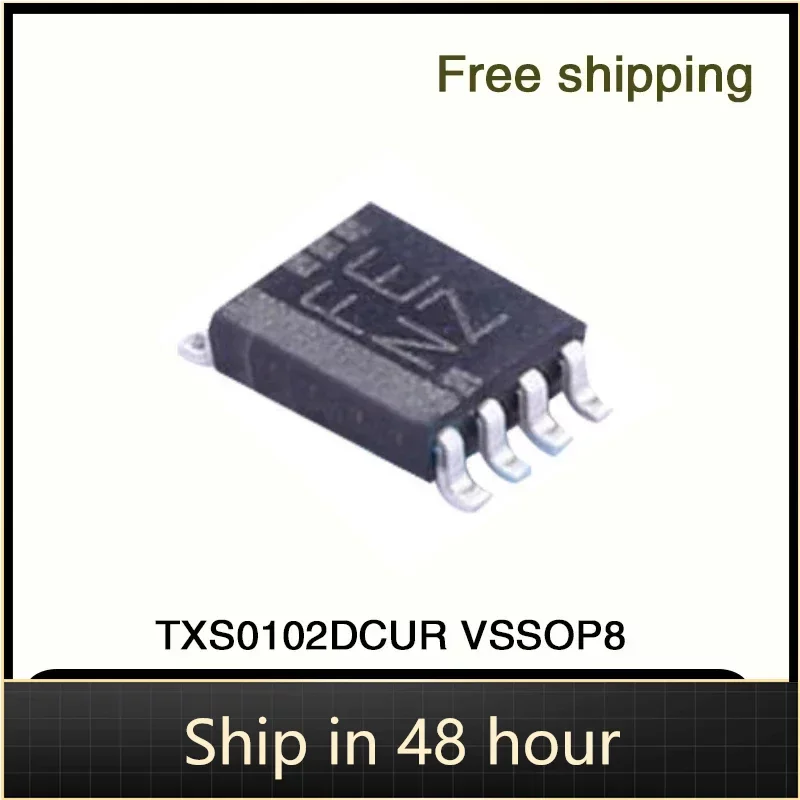 5-50PCS TXS0102DCUR TXS0102DCU TXS0102 VSSOP8 New original ic Chip In Stock Wholesale