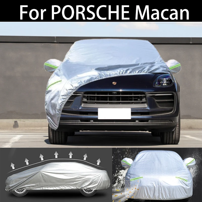 

For PORSCHE Macan car Cover Dustproof Outdoor Indoor UV Snow Resistant Sun rain Protection waterproof hail cover for car