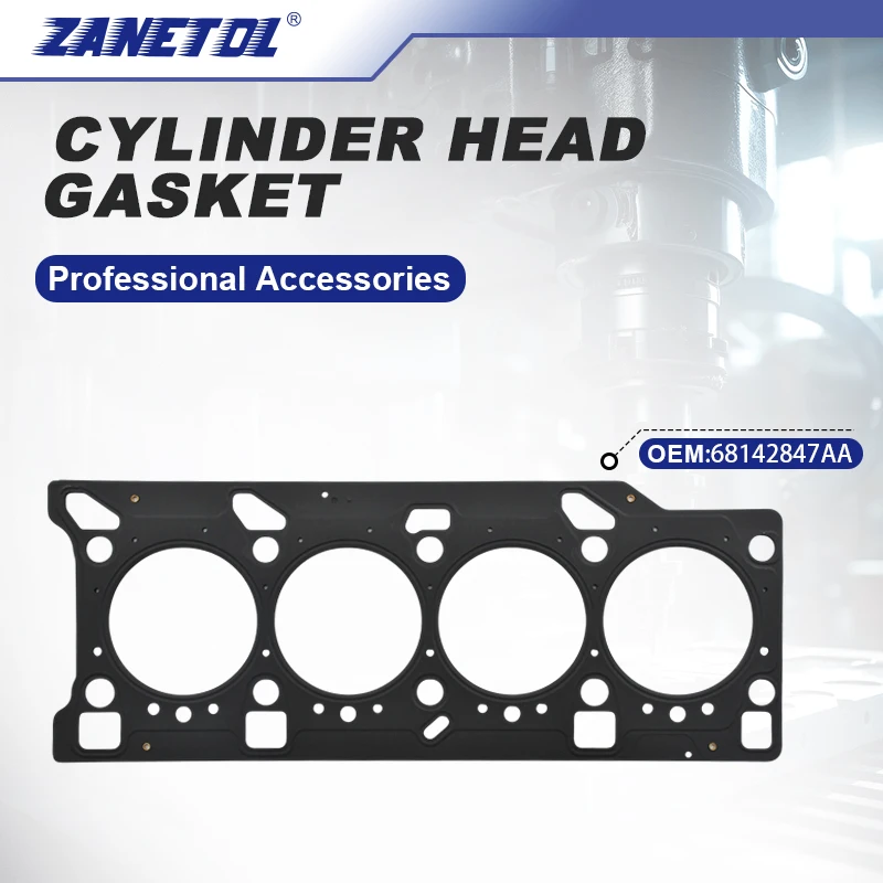Piezas ZANETOL junta de culata para Dodge Journey 2009 ~ para Jeep Commander 2006 ~ para Chrysler 200 2015 ~ 68142847AA 68031476AA