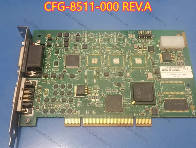 MFG801-8511-1R A CFG-8511-000 REV.A Image Acquisition Card Test OK