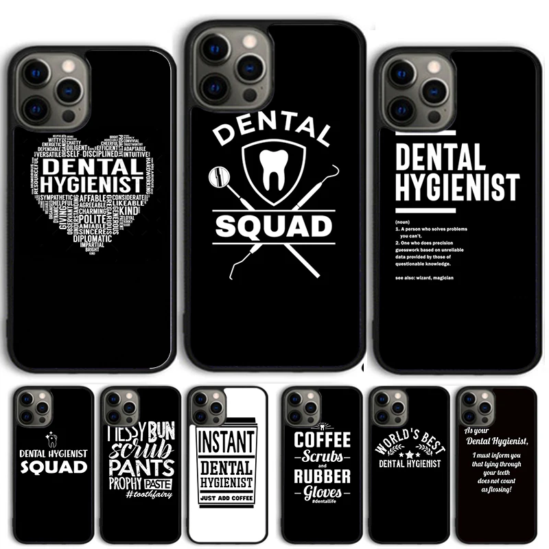 Dentist Tooth Dental Hygienist Phone case  For iPhone 16 15 14 X XR XS 11 12 mini 13 Pro MAX Plus cover shell coque