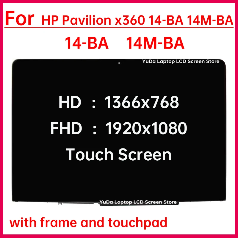 

14" Touch Screen For HP Pavilion x360 14-BA 14M-BA 14 BA001LA BA002LA BA003TX BA004TU LCD Display Digitizer Assembly Replacement