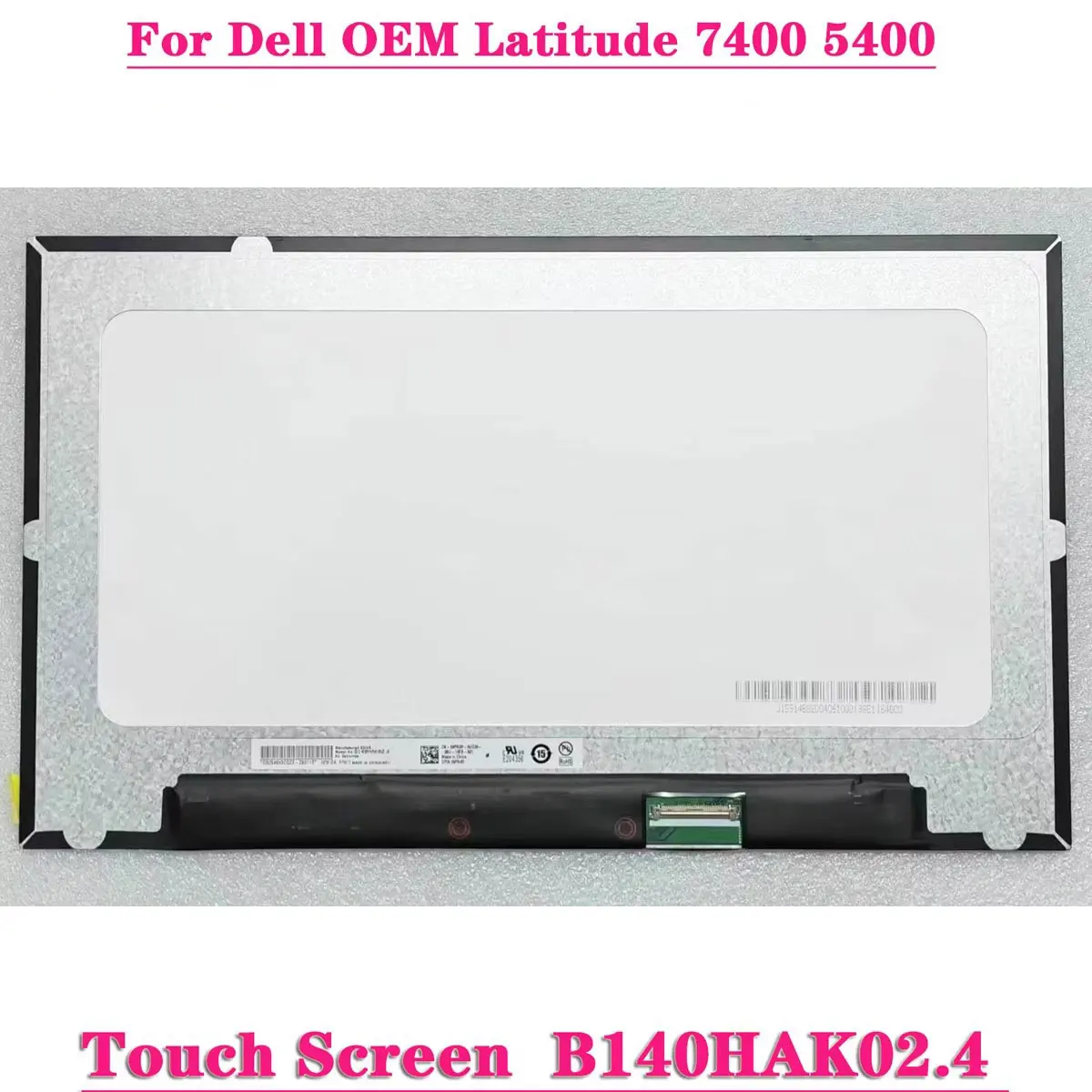 For Dell OEM Latitude 7400 5400 LCD Touch Screen B140HAK02.4 EDP 40Pin IPS 1920x1080 FHD Laptop Matrix Panel On-Cell