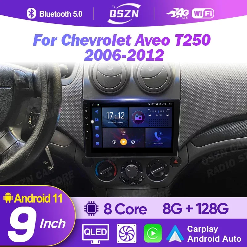 

9 Inch Android 12 For Chevrolet Aveo T250 2006-2012 Car Radio QLED DSP RDS BT WIFI No 2din 4G LTE Video AHD Multimedia Autoradio