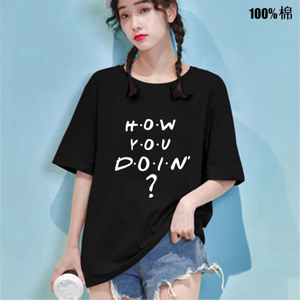 100% cotton T-shirt Friends TV Show Quotes How You Doin Women Short-Sleeve Fashion Funny Tops T-shirts For Men Women