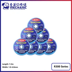 MECHANIC R300 Series Width 1.0-4.0mm Length 1.5m Solder Remove Cord Pure Copper Braid Tin Absorption Belt Double Layer Wick Wire