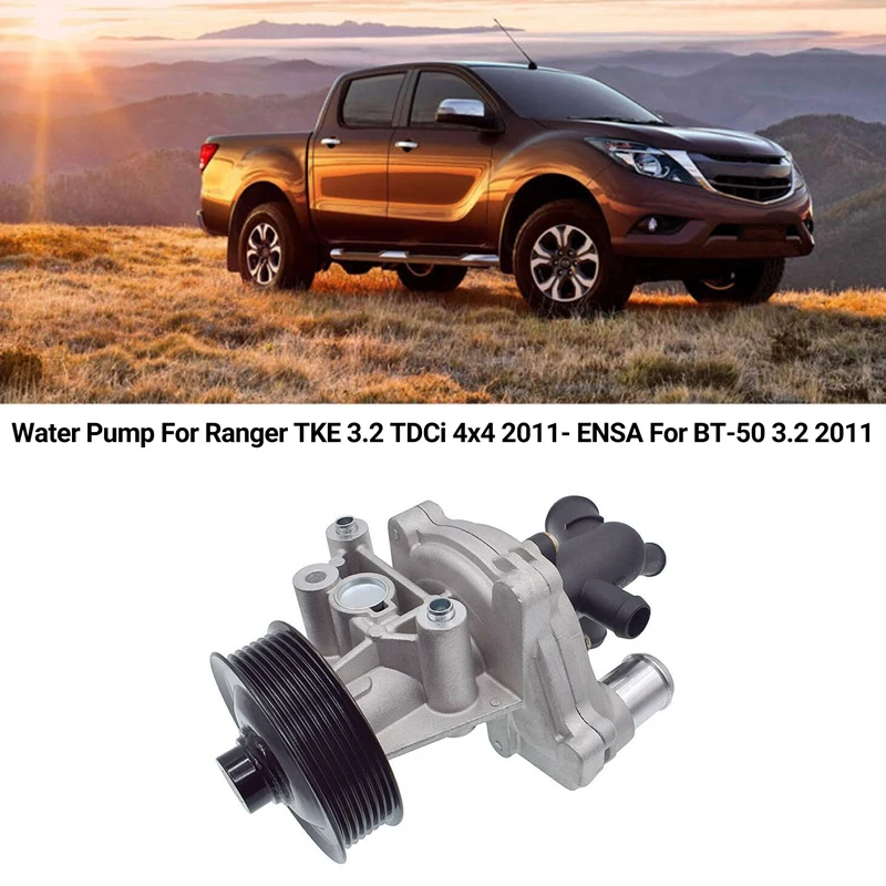 NEW-BK3Q-8A558-GD Car Water Pump For Ford Ranger TKE 3.2 Tdci 4X4 2011 Mazda BT-50 3.2 2011