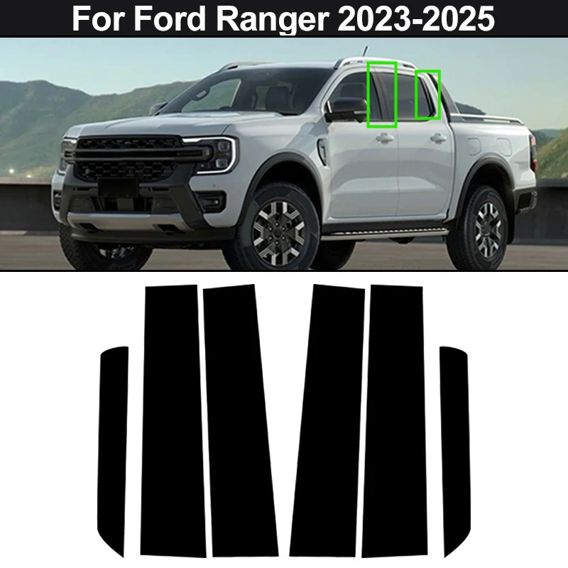 6-teiliges Set Glänzend Schwarz für Ford Ranger 2023-2025 Auto Türfenster Säulenverkleidung Abdeckung Zierleisten Kit Aufkleber Dekor Zubehör
