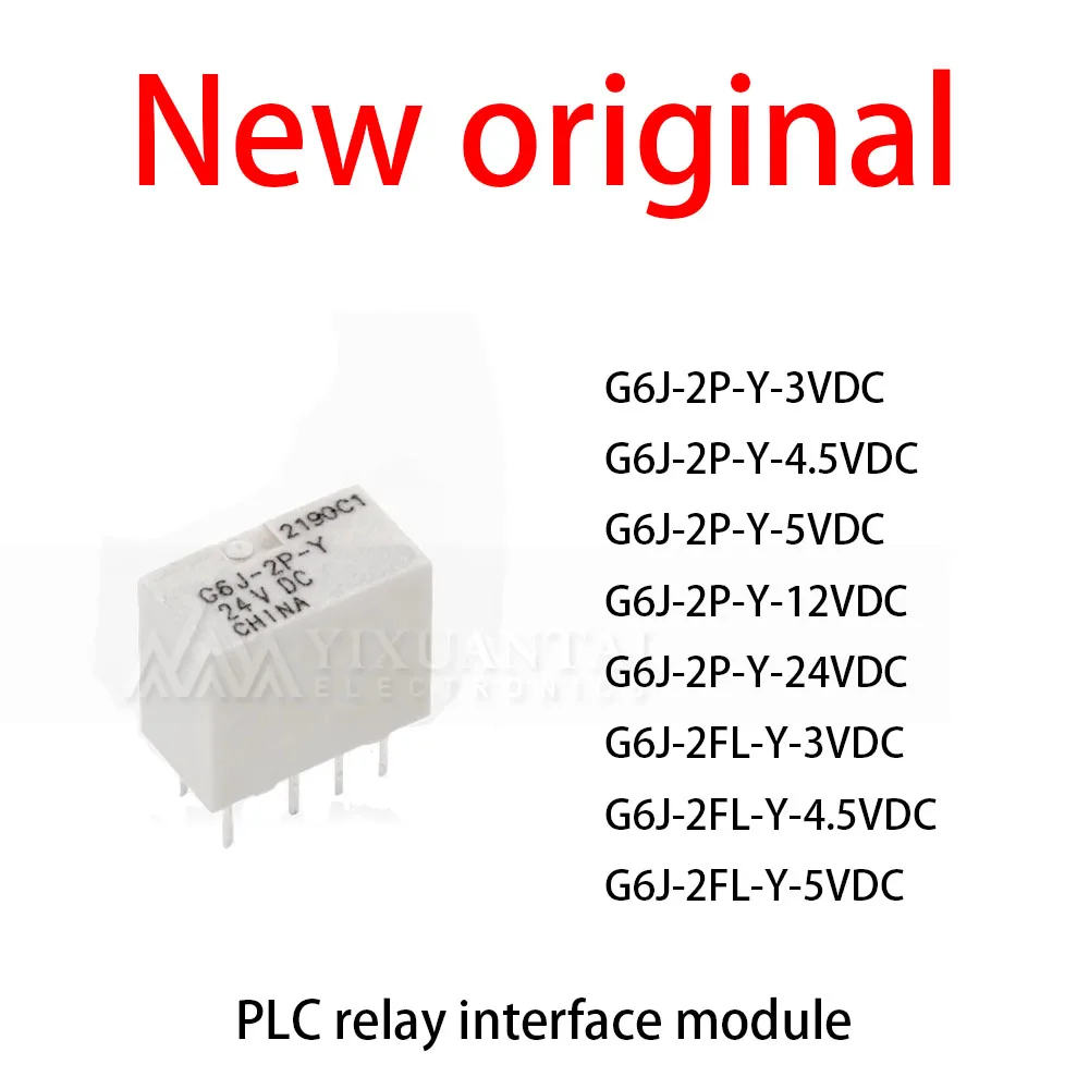 

10Pcs/Lot New original G6J-2P-Y-3VDC G6J-2P-Y-4.5VDC G6J-2P-Y-5VDC G6J-2P-Y-12VDC G6J-2P-Y-24VDC G6J-2FL-Y-3VDC PLC relay modul