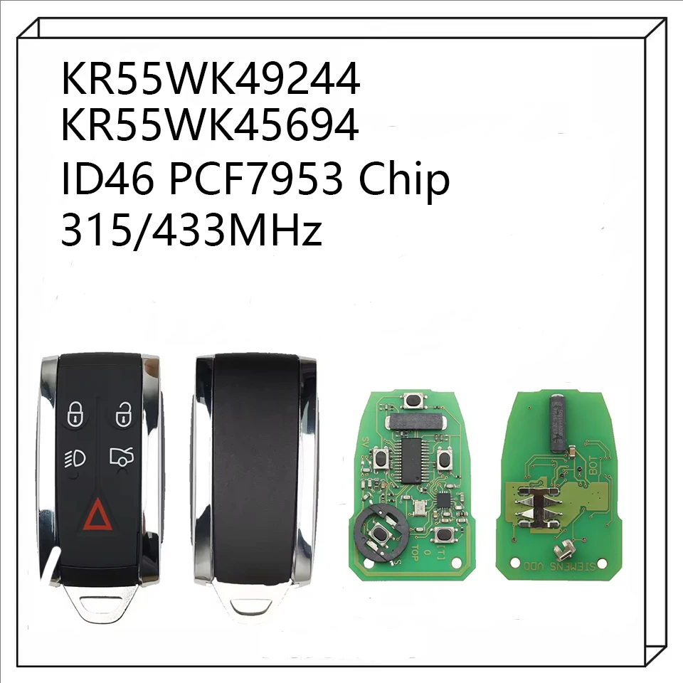 

5 кнопок KR55WK49244 KR55WK45694 ID46 PCF7953 чип 315/433 МГц автомобильный дистанционный ключ для Jaguar XF XK XJ8 XK8 XFR XKR 2006-2013