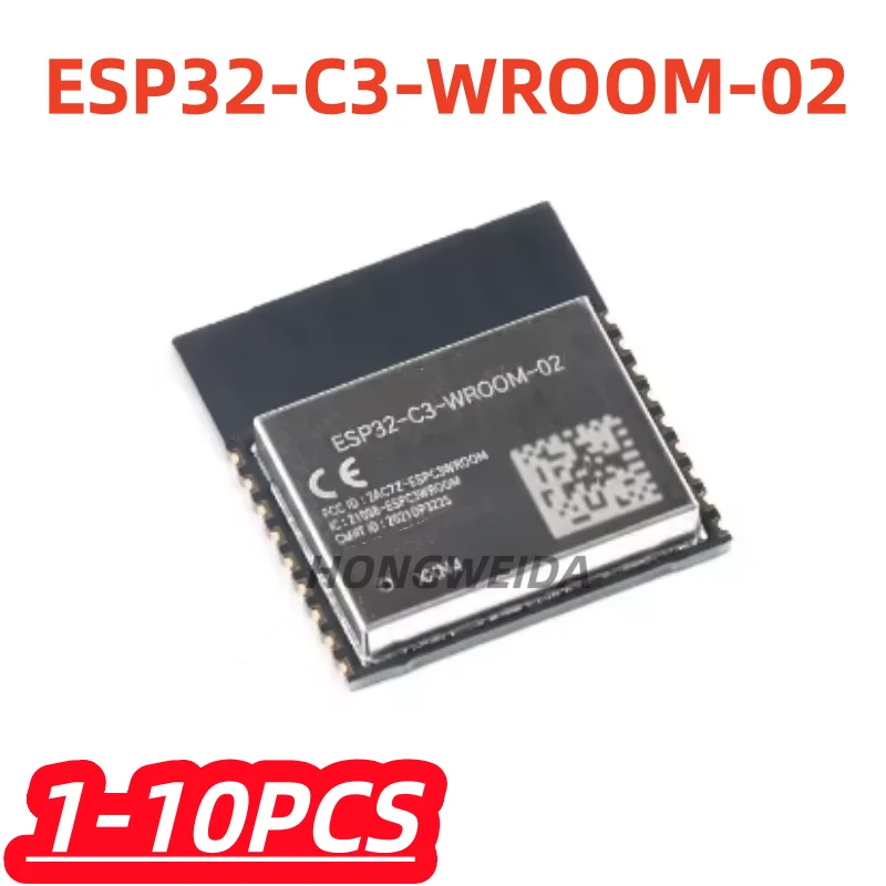 1-10Pcs/lot 100% New ESP32-C3-WROOM-02 ESP32-C3-WROOM-02-N4 2.4GHz ESP32 C3 WROOM 02 WiFi BLE5.0 Wireless Module