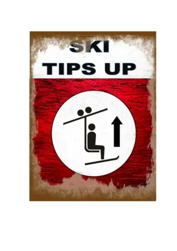 Ski Tips Up Novelty Metal Wall Sign Skiing  Pub Sign Ski Slopes Sign Ski Sign