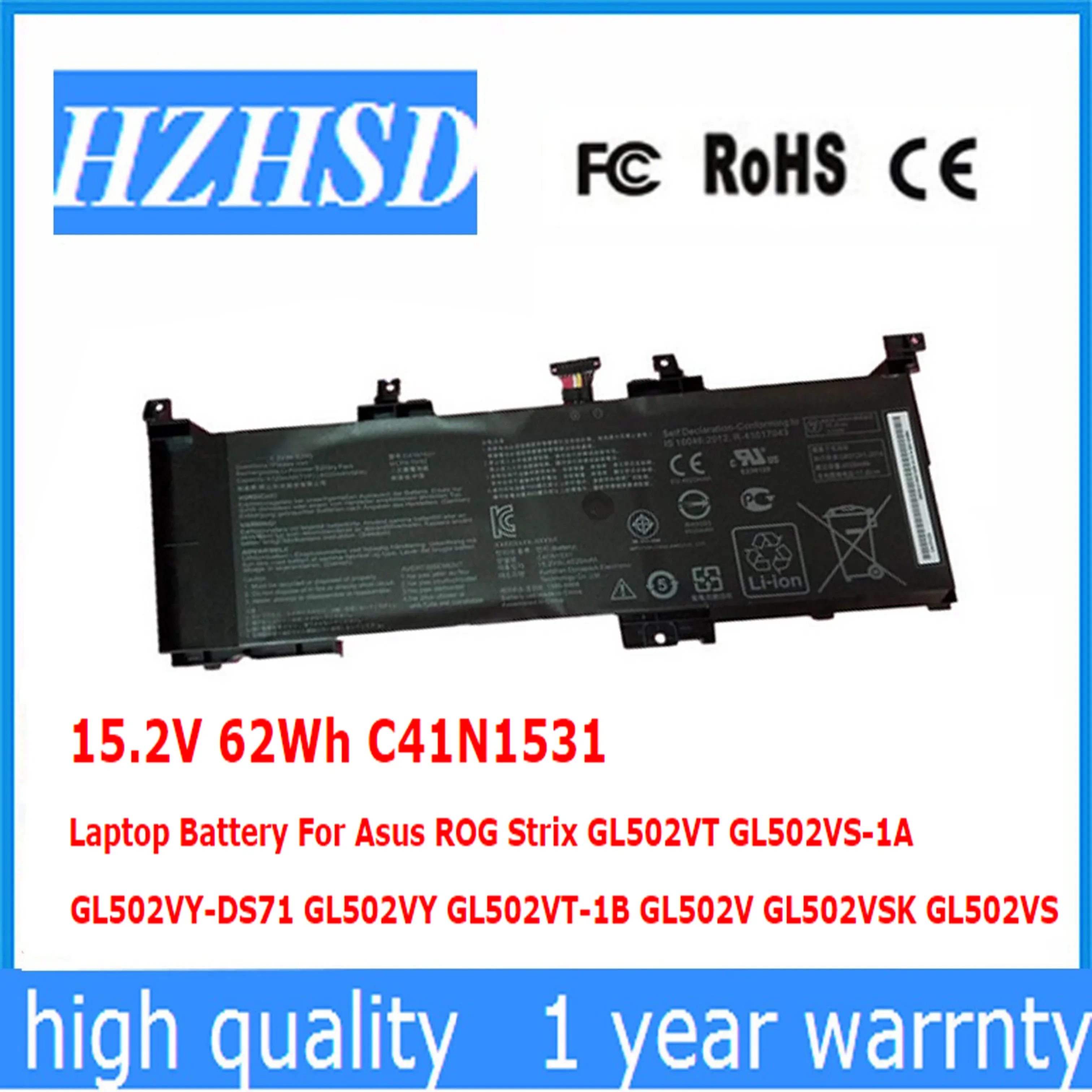 

15.2V 62Wh C41N1531 Laptop Battery For Asus ROG Strix GL502VT GL502VS-1A GL502VY-DS71 GL502VY GL502VT-1B GL502V GL502VSK GL502VS