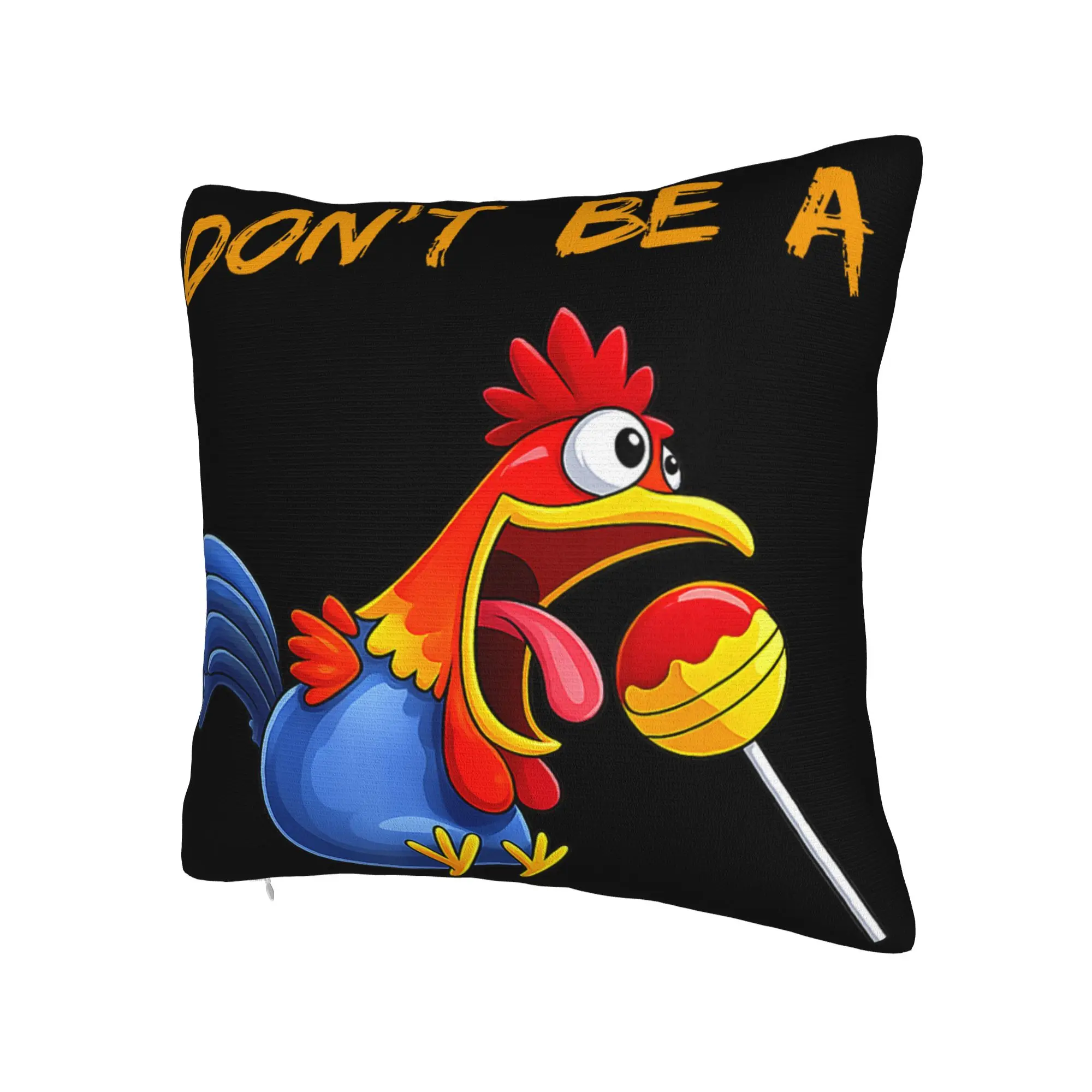 Don't Be A Sucker Funny Chicken Meme Pillowcases Soft Cushion Cover Decorations  Throw Pillow Case Cover Living Room Multi Size