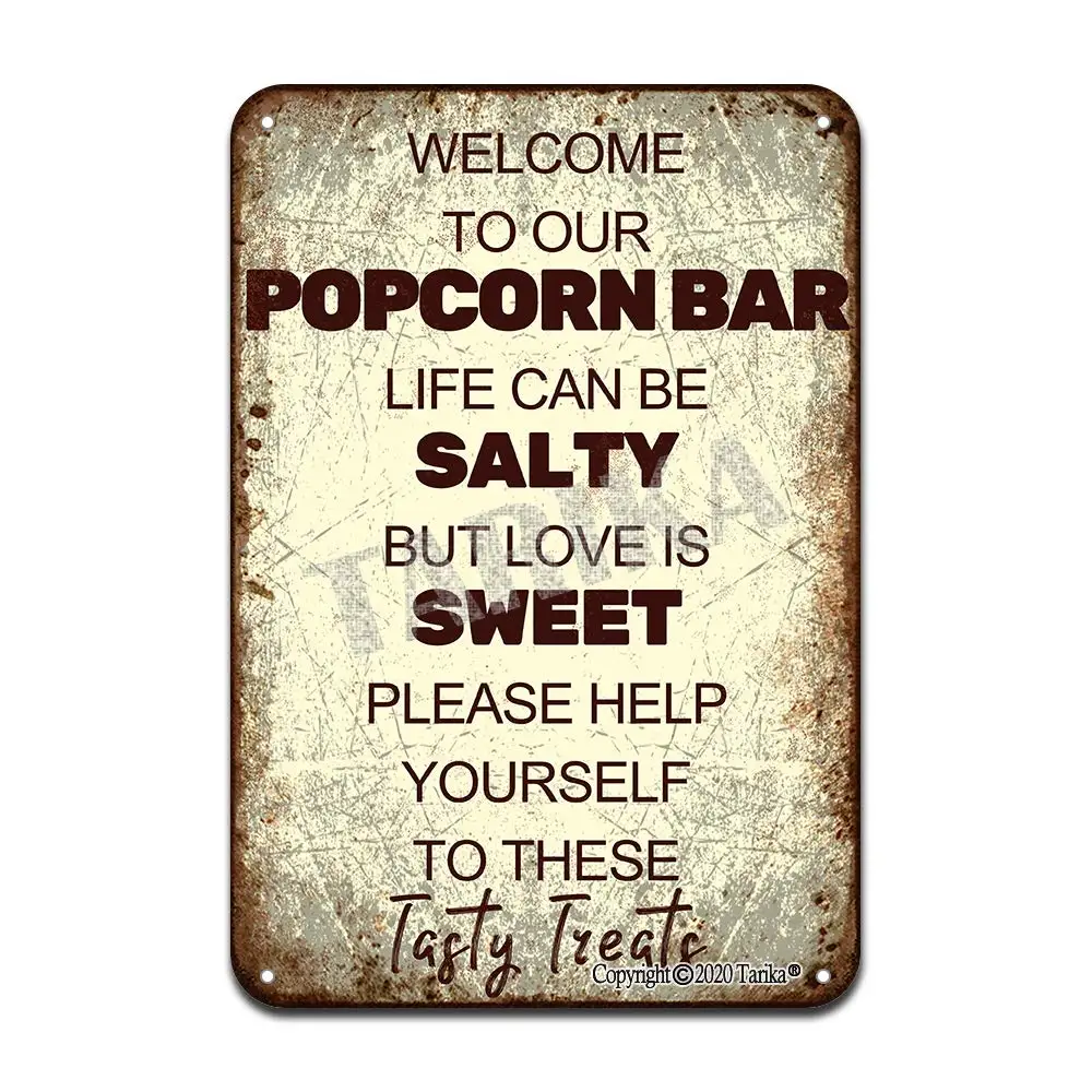 Welcome to Our Popcorn Bar Life Can Be Salty But Love is Sweet Iron Poster Painting Tin Sign Vintage Wall Decor for Cafe Bar Pub