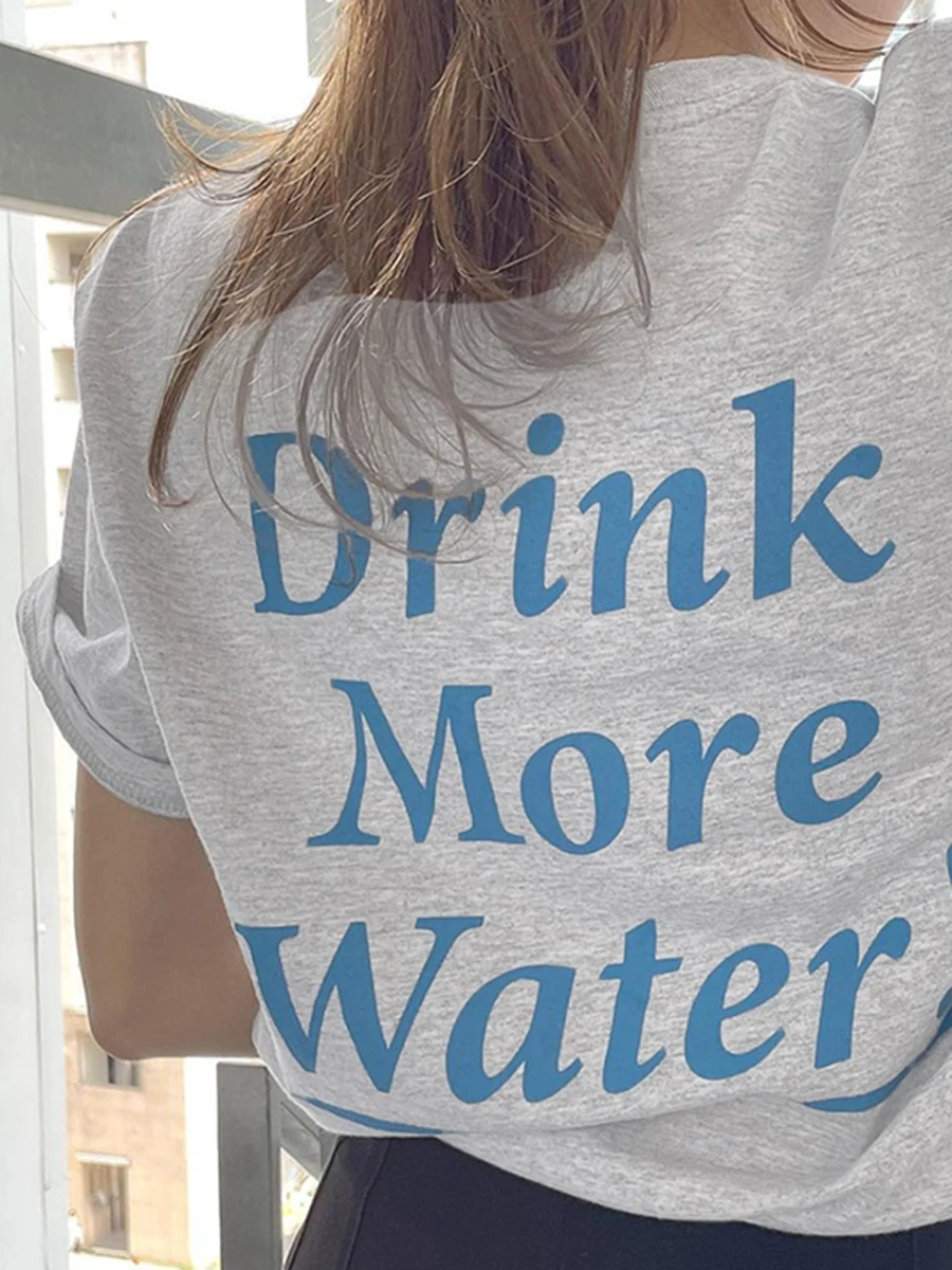 

Drink More Water Letter Print T-shirt Women 2024 Summer New Loose Casual O Neck Cotton T-shirts Vintage Fashion Short Sleeve Tee