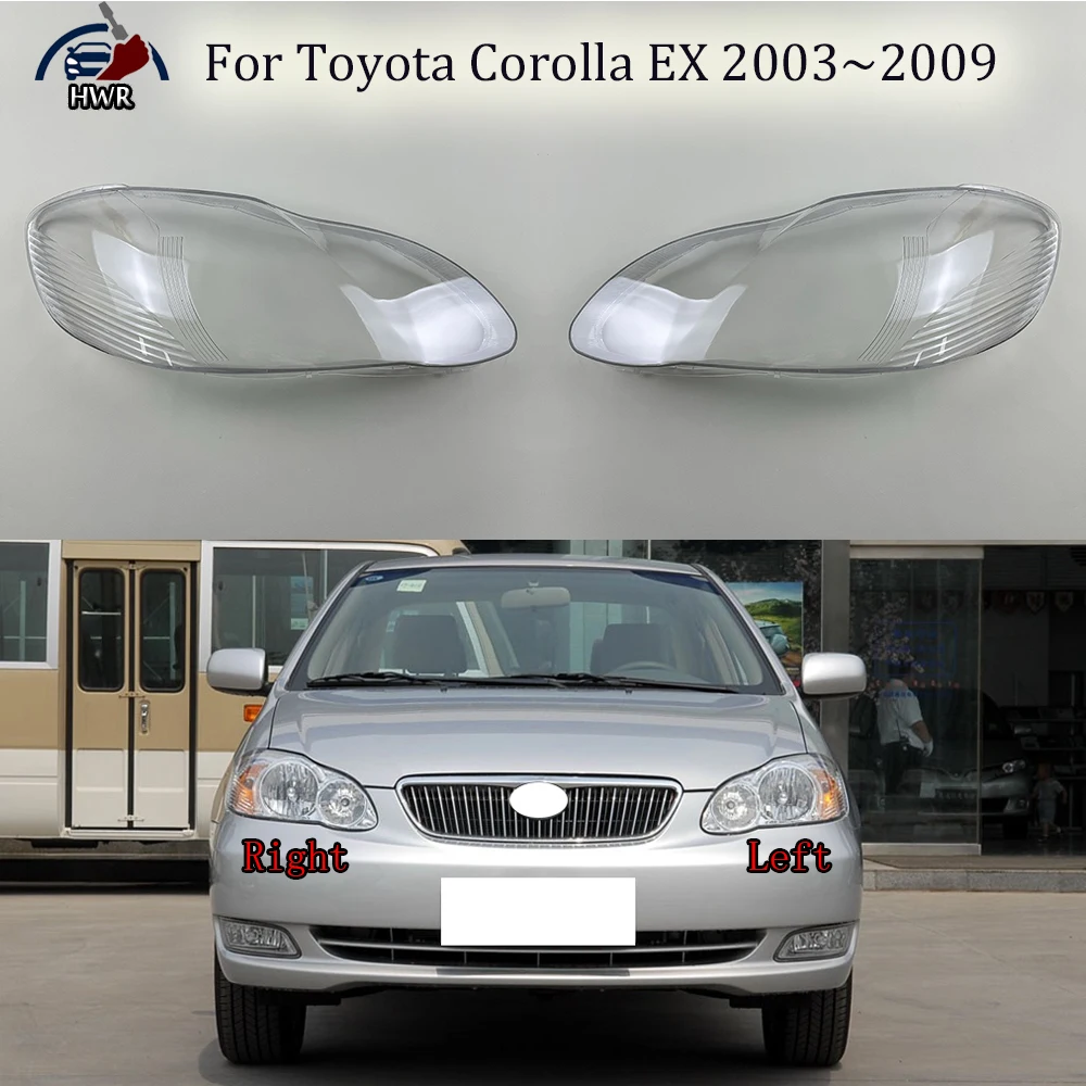 

Headlights Cover Transparent Lamp Shade Headlamp Shell Plexiglass Replace Original Lampshade For Toyota Corolla EX 2003~2009