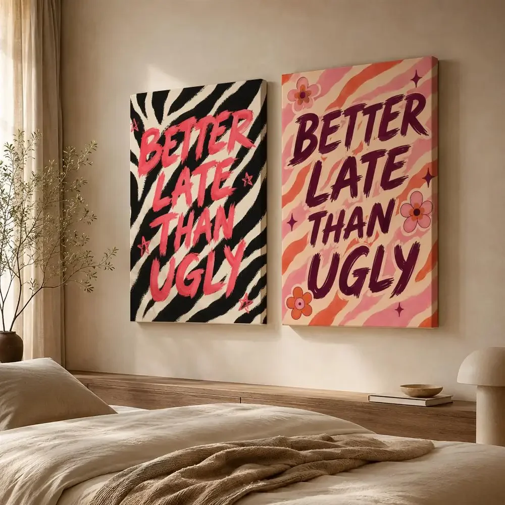 Multiple sizes 1pc frameless Canvas Painting,Better Late Than Ugly Leopard Framed Wall Painting Ready to Hang Canvas Art Poster