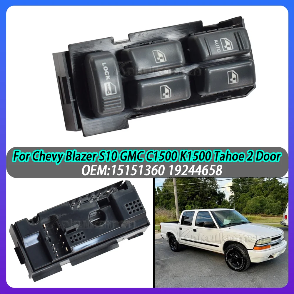 15151360 Power Window Switch Button 19244658 For Chevrolet Blazer Suburban S10 Tahoe GMC Jimmy Sonoma Yukon Cadillac Escalade