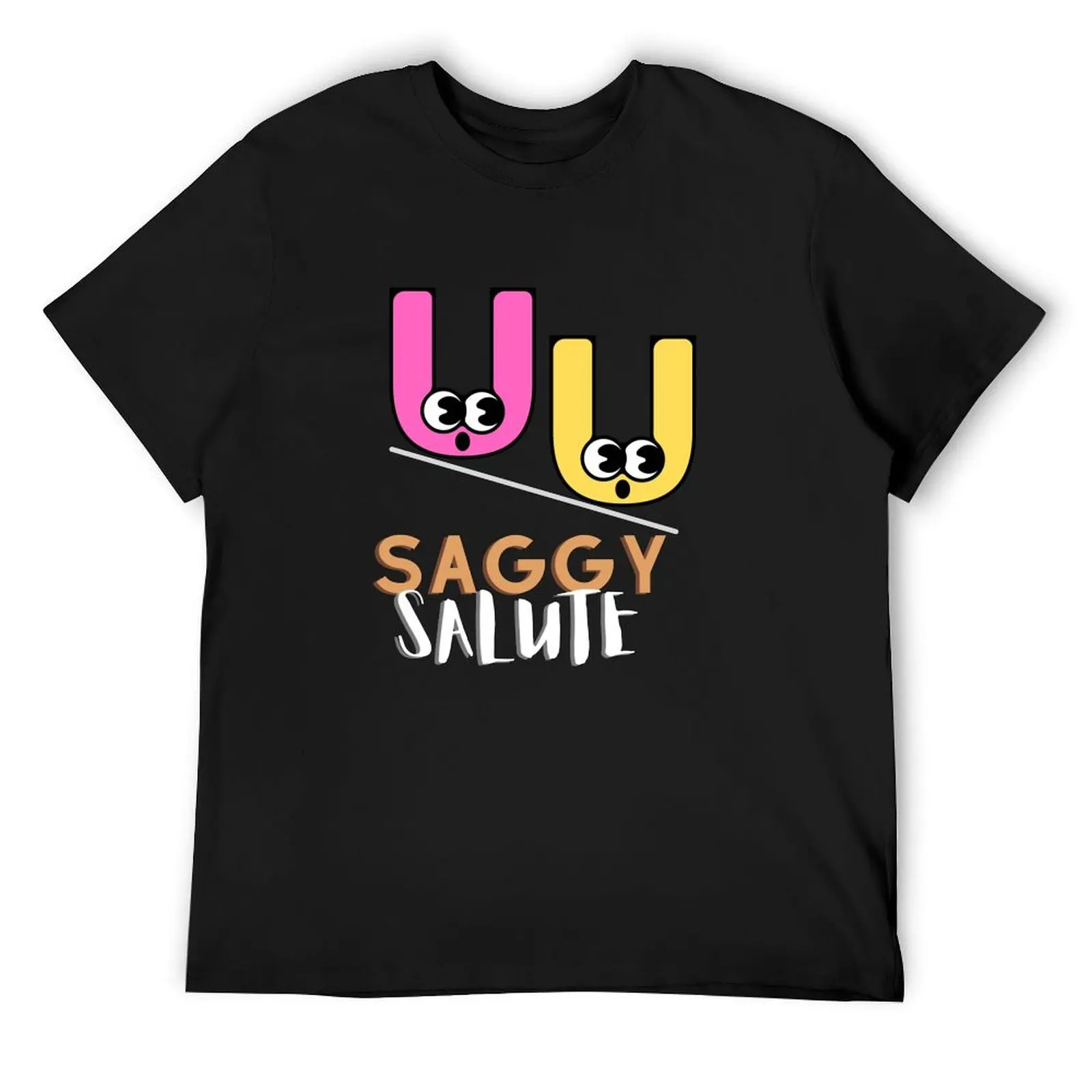 SAGGY SALUTE, SAGGY AND PROUD T-Shirt plus sizes quick drying anime sweat shirts, men