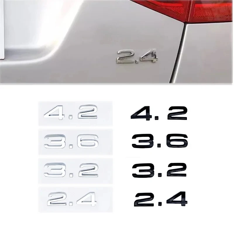

3D ABS 2.4 3.2 3.6 4.2 Letter Car Rear Trunk Tailgate Fender Door Badge Emblem Adhesive Sticker For Audi A4 A5 A6 A7 A8 Q3 Q5 Q7