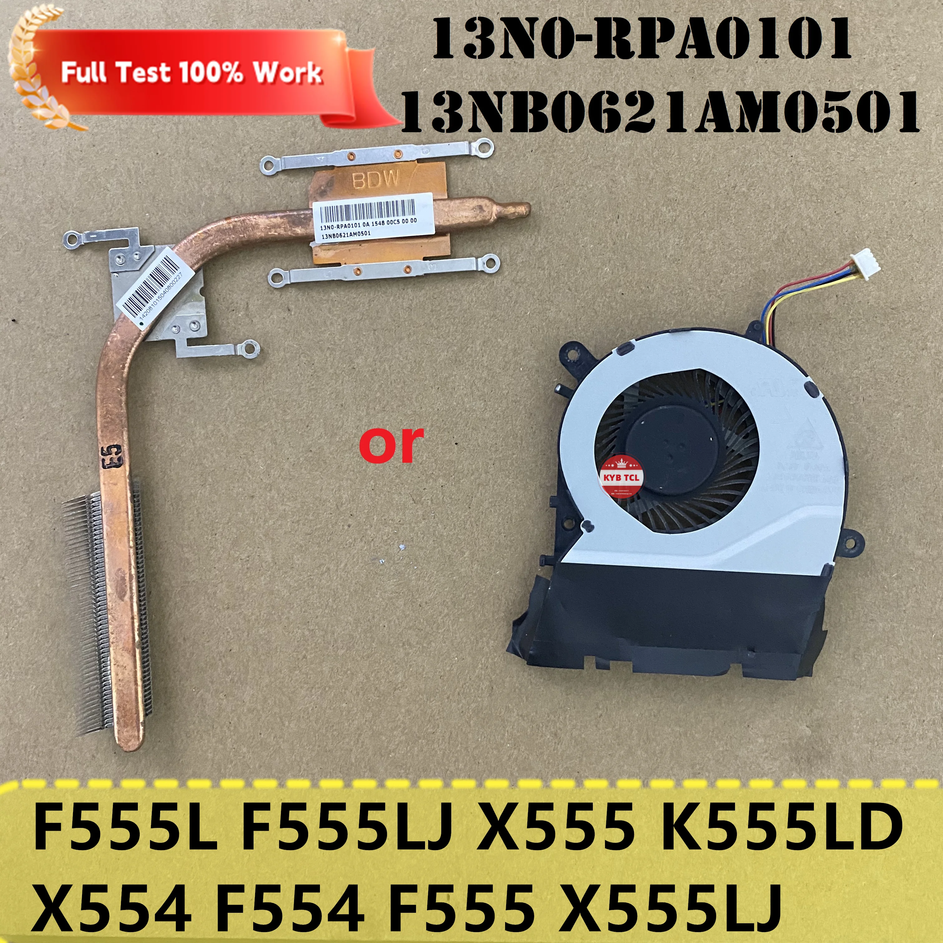 13N0-RPA0101 13NB0621AM0501 Laptop CPU Cooling FAN Or Heatsink For ASUS F555L F555LJ X555 K555LD X554 F554 F555 X555LJ Notebook