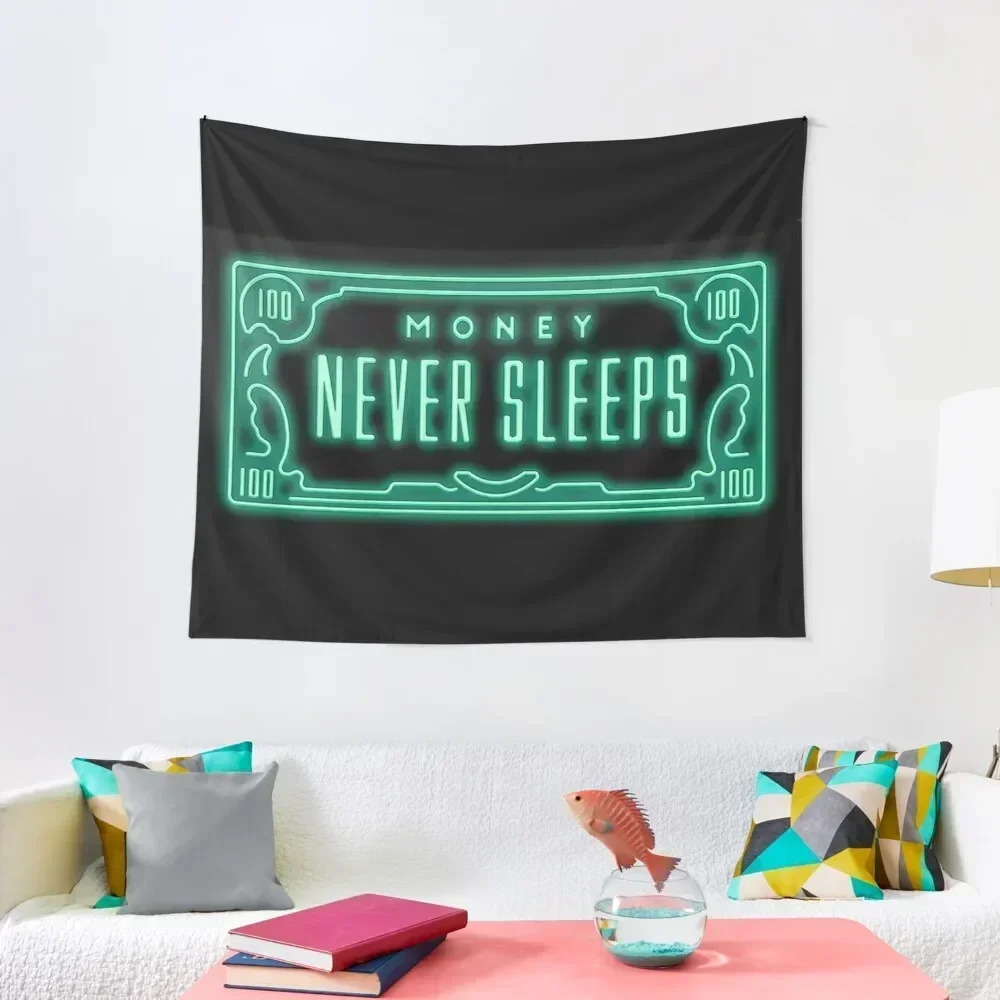 

Money never sleeps Tapestry Decor For Room Outdoor Decoration Tapestry