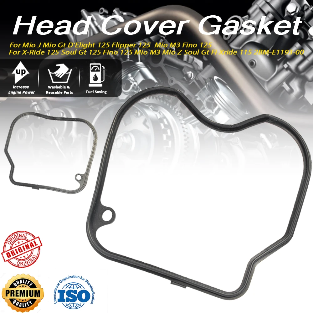 

For Mio J Gt D'Elight Flipper Fino X- Ride Soul Gt Fino M3 Mio Z Soul Gt Fi Xride 115 2BM-E1193-00 Head Cover Gasket