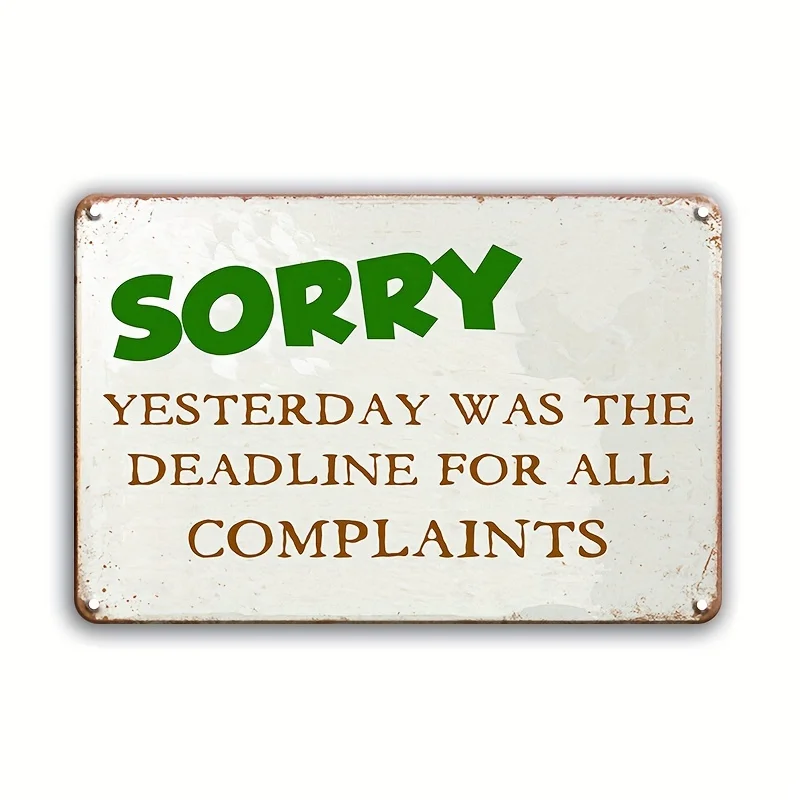 2D Flat, Vintage Metal Tin Sign Wall Art Sticker - Funny Apology Message 